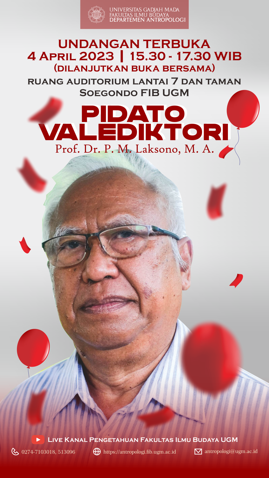 Undangan Terbuka Pidato Valediktori Prof. Dr. PM Laksono, M.A ...